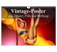 Vintage-Poster aus Theater, Film und Werbung (Wandkalender 2026 DIN A4 quer), CALVENDO Monatskalender: Nostalgische Poster aus der guten alten Zeit