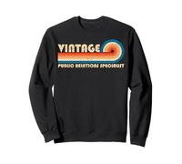 Vintage Public Relations Specialist Job Title Birthday Idea Sweatshirt
