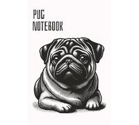 Vintage Pug Woodcut Illustration: Classic Black and White Dog Lover Gift: A unique notebook for pug lovers featuring a detailed black and white woodcut style illustration