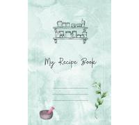 Vintage Recipe Notebook: Lined Recipe Journal for Writing Your Favorite Recipes, Notes & Cooking Ideas | Kitchen Diary & Organizer