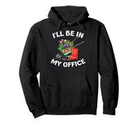 Vintage Retro Gardening Decor life's I'll Be in My Office Sweat à Capuche
