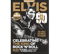 Vintage Rock Presents Elvis At 90: The King of Rock'n'Roll | 90th Birthday Celebration Fanbook | 132 Pages of Pure Presley