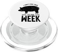 Vintage State I Can't Stay Calm Its Fair Week Hog Pig Show PopSockets PopGrip pour MagSafe