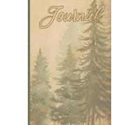 VINTAGE STYLE FOREST JOURNAL FOR YOUR DREAMS, PLANS AND GOALS SO LET'S MAKE DREAMS COME TRUE: For Adults, Seniors and Teens
