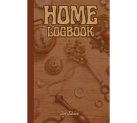 Vintage Style Home Logbook With Nice Retro Vibe So Organize Your Ideas, Tasks and Plans and To Memorize Schedule So Make Life Easier: For Adults and Seniors