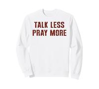 Vintage Talk Less Pray More Christian Croyant Faith Jesus Sweatshirt