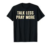 Vintage Talk Less Pray More Christian Croyant Faith Jesus T-Shirt