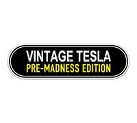 Vintage Tesla Pre-Madness Edition Anti Elon Musk Bumper Magnet pour voiture camion - I Bought This Before We Knew Elon was Went Crazy Car Accessories - Not for Tesla Models X & S
