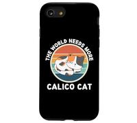 Vintage The World Needs More Calico Cat Retro Amoureux des Chats Coque pour iPhone SE (2020) / 7/8