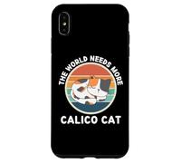 Vintage The World Needs More Calico Cat Retro Amoureux des Chats Coque pour iPhone XS Max