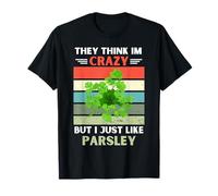 Vintage They Think Im Crazy But I Just Like Persley Lover T-Shirt