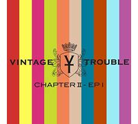 Vintage Trouble – Chapter II – Vinyle LP Neuf