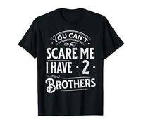 Vintage Tu ne Peux Pas me Faire Peur, J'Ai Deux frères, Une drôle de Famille T-Shirt