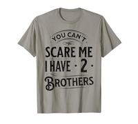 Vintage Tu ne Peux Pas me Faire Peur, J'Ai Deux frères, Une drôle de Famille T-Shirt