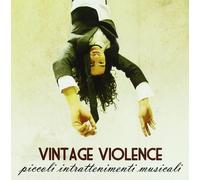 Vintage Violence - Piccoli Intrattenimenti Musica [Import]