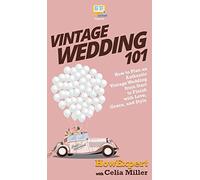 Vintage Wedding 101