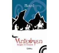 Vinterbyen - Tome II : Bougies et Blizzard - Minuit - Hello - broché - roman jeunesse
