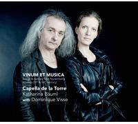 VINUM ET MUSICA - CAPELLA DE LA TORRE CD NEUF