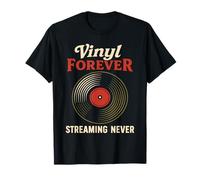 Vinyl Forever Streaming Never Record Music Lovers T-Shirt