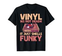 Vinyl is Not Dead It Just Smells Funky Vinyl Disques T-Shirt