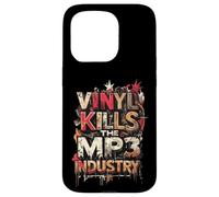 Vinyl Kills The MP3 Industry - Musique pour Les Amateurs de disques Coque pour iPhone 15 Pro