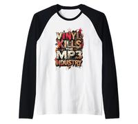 Vinyl Kills The MP3 Industry - Musique pour Les Amateurs de disques Manche Raglan