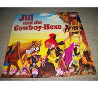 Vinyl-LP: Jill und die Cowboy-Hexe/ Europa