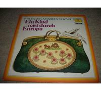 Vinyl LP: Wolfgang Amadeus Mozart- Ein Kind reist durch Europa/ Deutsche Grammophon