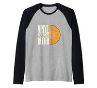 Vinyl Sounds Better Analog Music Collector Appreciate |----- Manche Raglan
