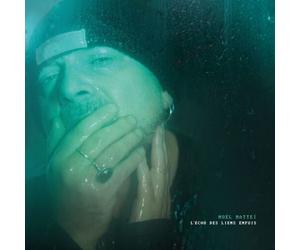 Vinyle - Noël Matteï - L'écho Des Liens Enfuis - Neuf