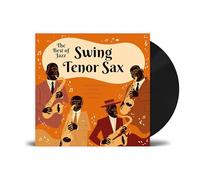 Vinyle The Best of Jazz - Swing Tenor Sax - Coleman Hawkins, Chu Berry, Lester Young, Don Byas