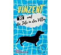 Vinzent Und Die Tote In Der Villa