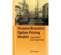 Vinzenz Bronzin's Option Pricing Models