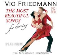 Vio Friedmann – The Most Beautiful Songs for Dancing – CD – Platinum