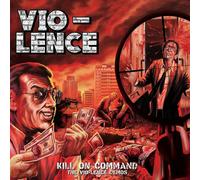Vio-Lence – Kill On Command: The Vio-lence Demos – Vinyle 12"
