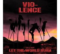 Vio-Lence – Let the World Burn – CD (EP)