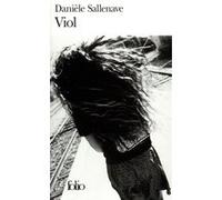 Viol Danièle Sallenave (Auteur)