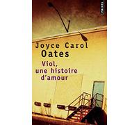 Viol, une histoire d'amour