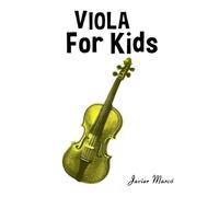 Viola for Kids: Christmas Carols, Classical Music, Nursery Rhymes, Traditional & Folk Songs!