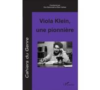 Viola Klein, une pionnière Danièle Senotier (Auteur), Eleni Varikas (Auteur)