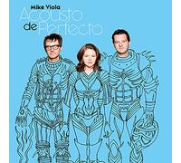 Viola Mike - Acousto De Perfecto