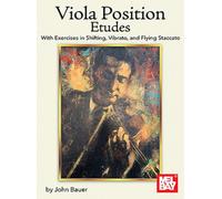 Viola Position Etudes: With Exercises in Shifting, Vibrato, and Flying Staccato