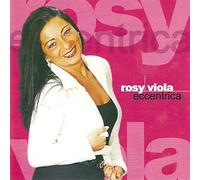 Viola Rosy - Eccentrica [Import]