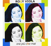 Viola Rosy - Ora Più Che Mai [Import]