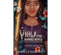 Viola The Vampire Witch Print Edition Book 1 And Book 2: 3