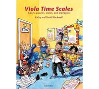 Viola Time Scales, revised edition: Pieces, puzzles, scales, and arpeggios