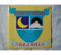Viola Wills - Dare To Dream - Viola Wills 7" 45
