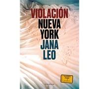 Violación Nueva York - [Livre en VO] Leo, Jana (Auteur)