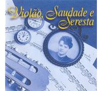 Violao Saudade E Seresta
