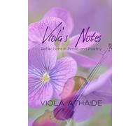 Viola's Notes: Reflections in Prose and Poetry